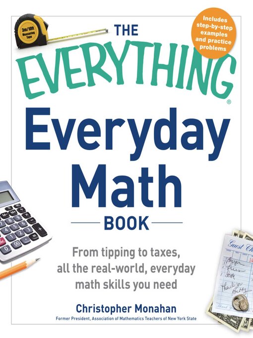 Title details for The Everything Everyday Math Book by Christopher Monahan - Available